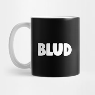 BLUD Mug